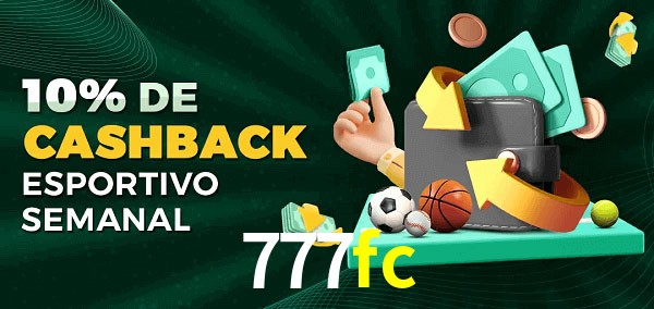 10% de bônus de cashback na 777fc